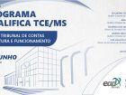 TCE-MS lança programa de qualificação para os servidores