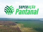 SuperAção Pantanal: Senar/MS ajuda produtores pantaneiros na recuperação após incêndios
