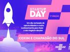 Startup Day: Coxim e Chapadão do Sul recebem evento nacional de inovação