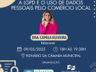 INSCRIÇÃO: Câmara de Vereadores de Coxim promove palestra sobre LGPD e uso de dados pessoais no comércio local nesta sexta-feira, 09 de maio 
