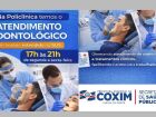 Policlínica em Coxim tem horário estendido para atendimento odontológico