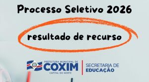 Prefeitura de Coxim divulga resultado dos recursos do Processo Seletivo da Educa&ccedil;&atilde;o