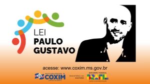 Prefeitura de Coxim divulga resultado de propostas da Lei Paulo Gustavo