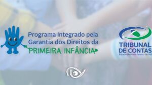 TCE-MS comemora um ano do Programa da Primeira Infância