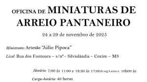 Oficina gratuita de arreios pantaneiros em miniatura em Coxim: Uma oportunidade para valorizar a cultura pantaneira e gerar renda 