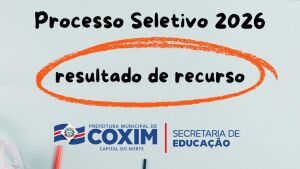 Prefeitura de Coxim divulga resultado dos recursos do Processo Seletivo da Educação