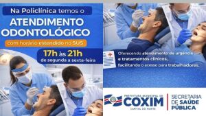 Policlínica em Coxim tem horário estendido para atendimento odontológico