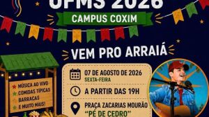 Arraiá da UFMS 2026 na Praça Zacarias Mourão promete movimentar Coxim