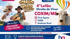 Coxim se une pela vida neste sábado, 15 de agosto, no 4&ordm; Leilão Direito de Viver com almoço e show de prêmios em prol do Hospital de Amor de Barr