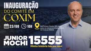 Junior Mochi inaugura comitê em Coxim neste domingo