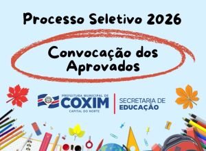 Prefeitura de Coxim convoca candidatos aprovados no Processo Seletivo Simplificado da educa&ccedil;&atilde;o