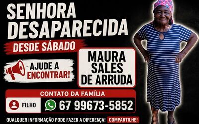 Dona Maura está desaparecida desde sábado e família pede ajuda para encontrá-la. Arte: Divulgação 