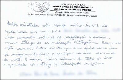 Mãe chegou a escrever carta dizendo que sabia do risco de vida que o filho corria, mas mesmo assim não autorizava a transfusão